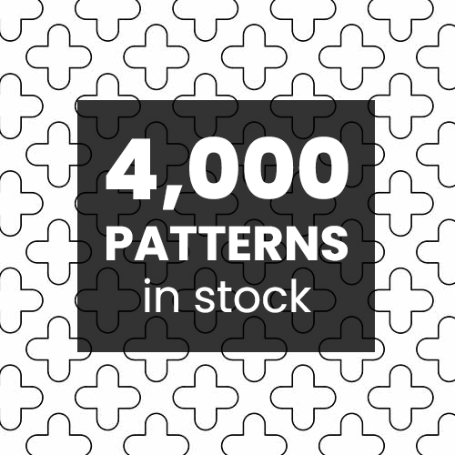 4,000 patterns in stock